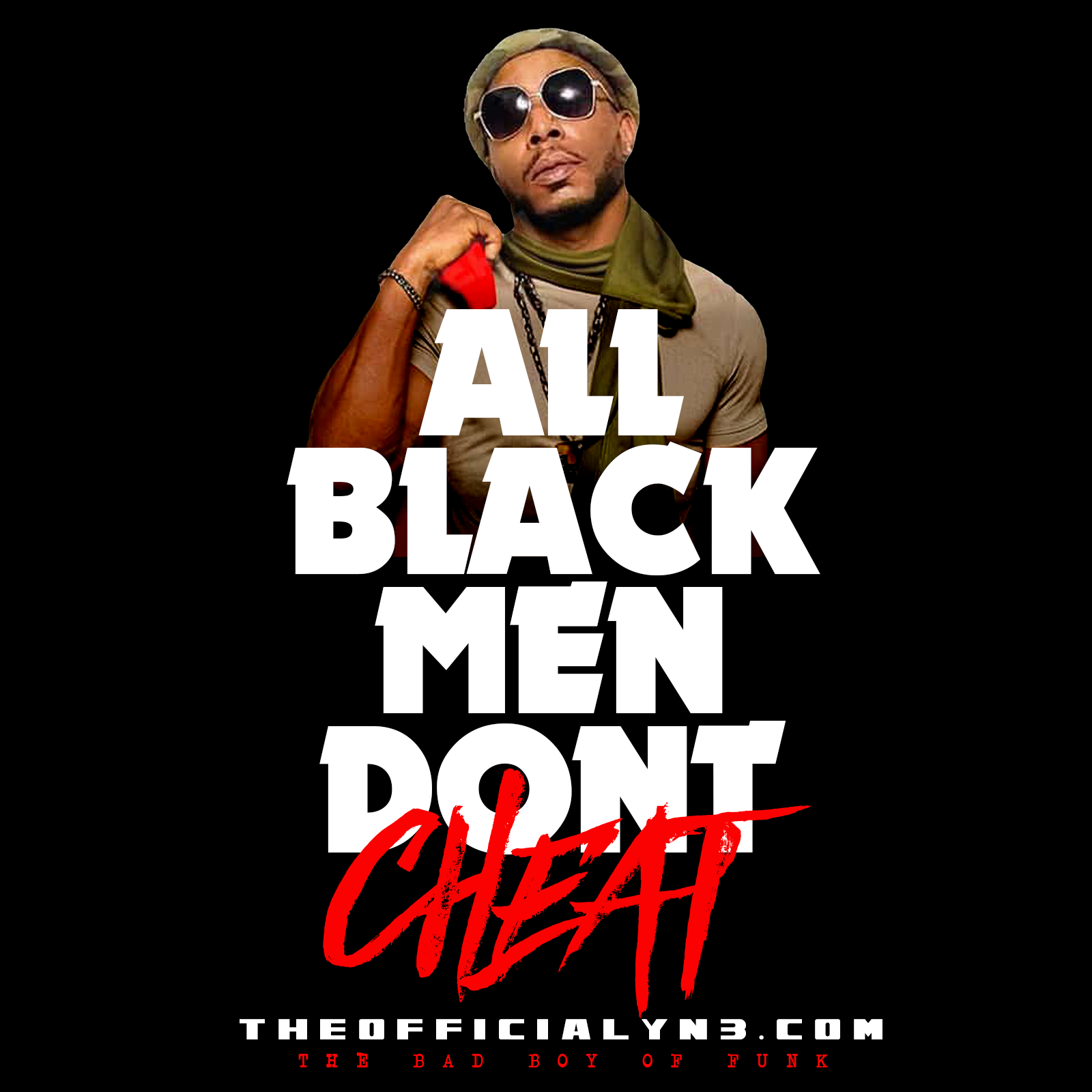 ALL Black Men Don't Cheat